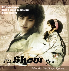 Cover FF (SongFict) I'll Show You